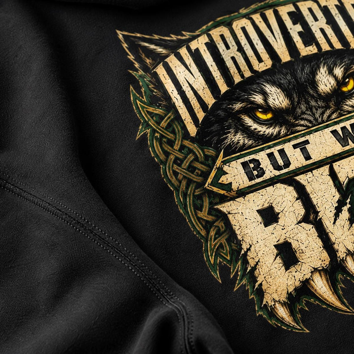 Celtic Wolf Hoodie, Introverted But Will Bite, Unisex Cotton-Blend Fleece, Forest Green Black White - Celtic Wolfwear