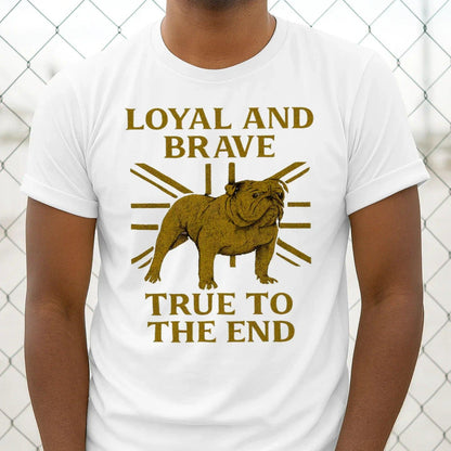 English T-Shirt - Bulldog Loyal Brave Tee Unisex Streetwear - Celtic Wolfwear