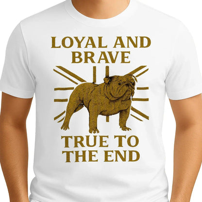 English T-Shirt - Bulldog Loyal Brave Tee Unisex Streetwear - Celtic Wolfwear