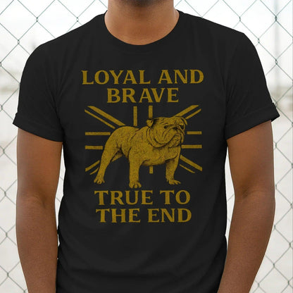 English T-Shirt - Bulldog Loyal Brave Tee Unisex Streetwear - Celtic Wolfwear