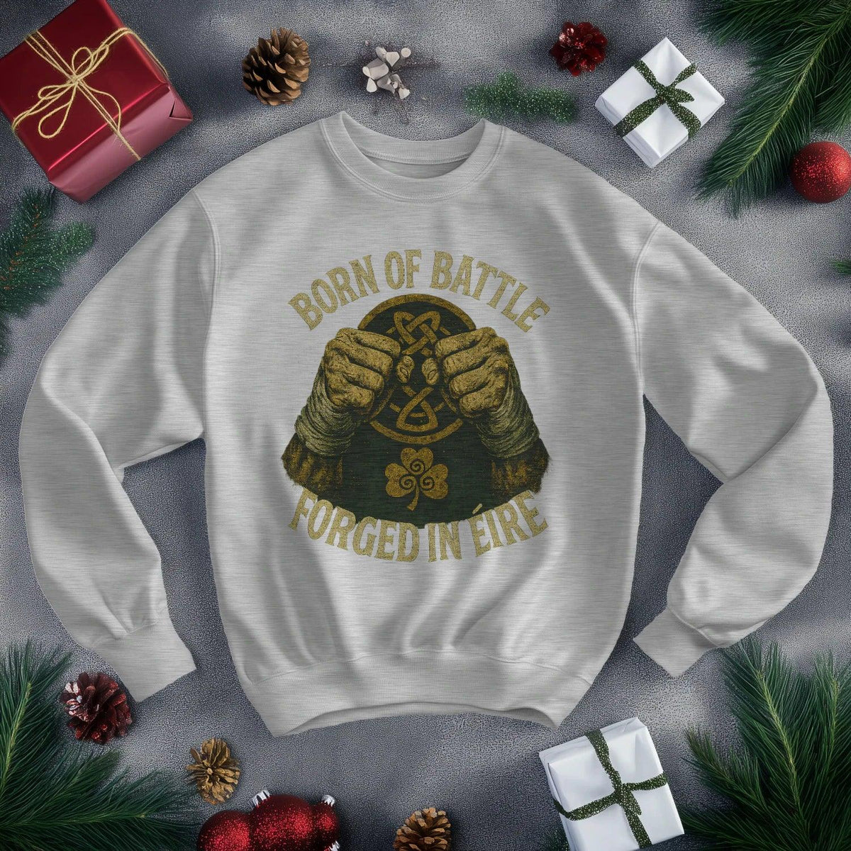 Irish Sweatshirt - Born of Battle Forged Unisex Streetwear - Celtic Wolfwear