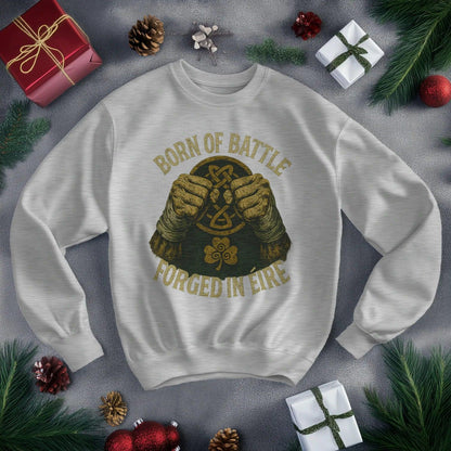 Irish Sweatshirt - Born of Battle Forged Unisex Streetwear - Celtic Wolfwear