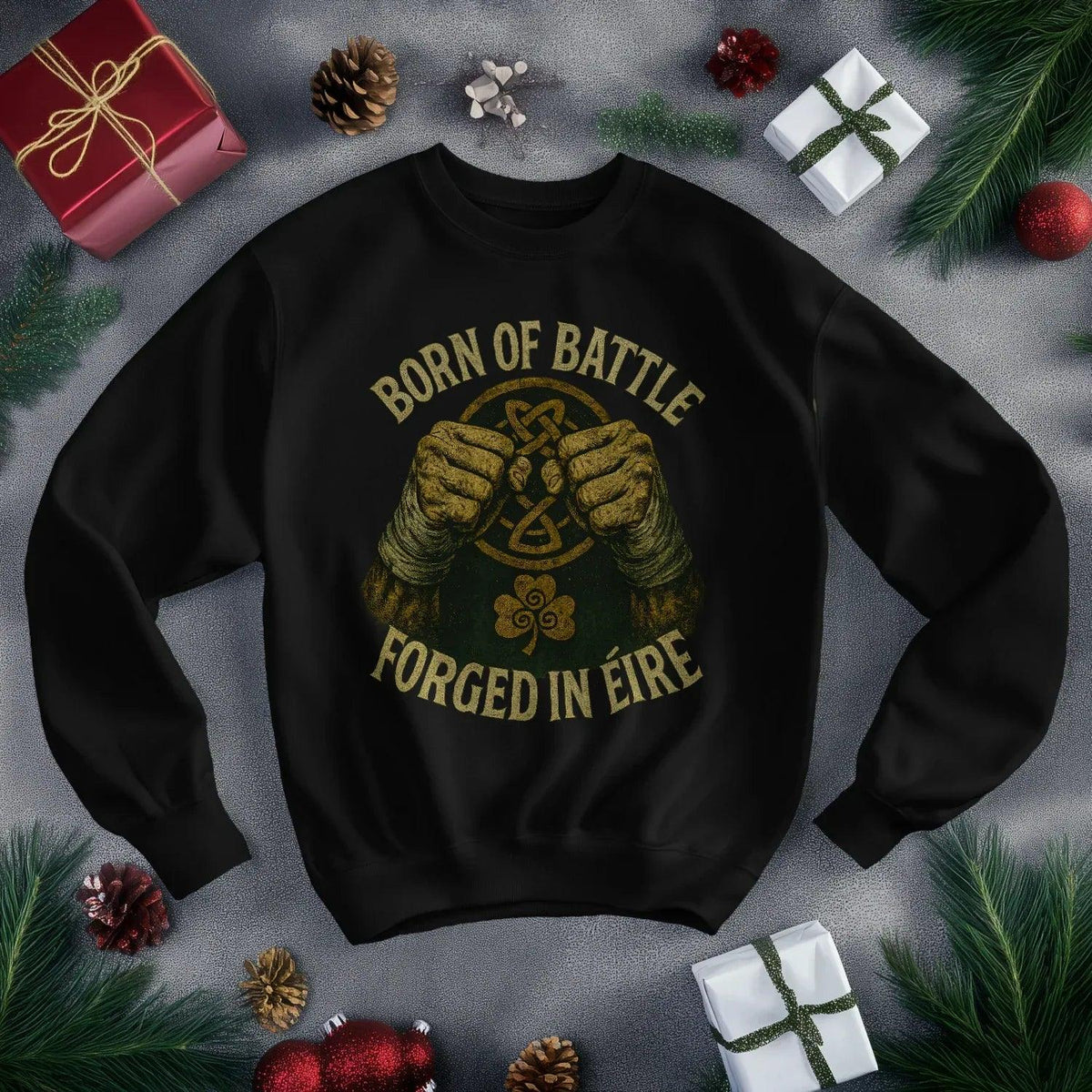 Irish Sweatshirt - Born of Battle Forged Unisex Streetwear - Celtic Wolfwear