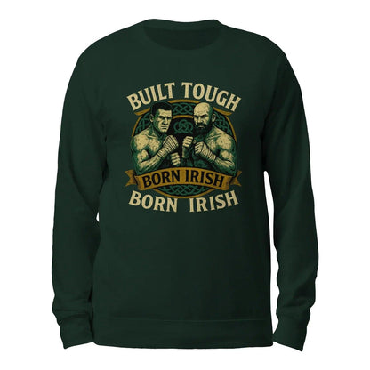 Irish Sweatshirt - Built Tough Born Heritage Streetwear - Celtic Wolfwear