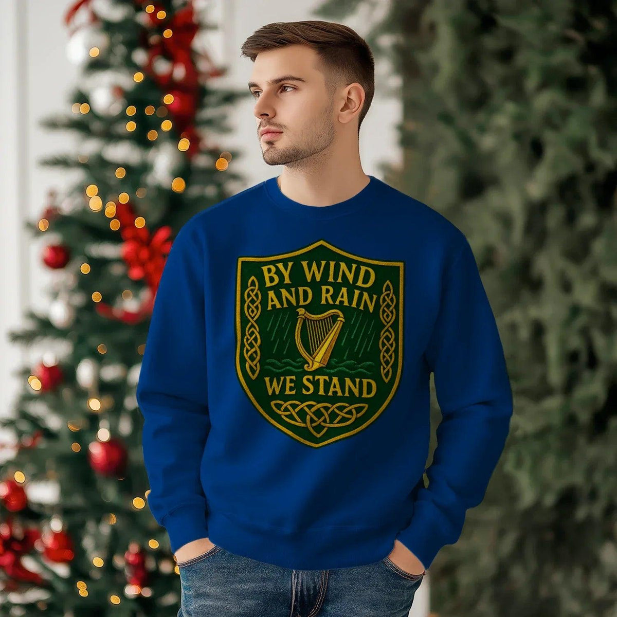 Irish Sweatshirt - By Wind and Rain We Unisex Streetwear - Celtic Wolfwear