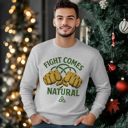Irish Sweatshirt - Fight Comes Natural Unisex Streetwear - Celtic Wolfwear
