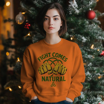 Irish Sweatshirt - Fight Comes Natural Unisex Streetwear - Celtic Wolfwear