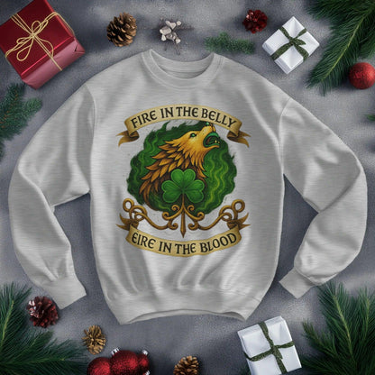 Irish Sweatshirt - Fire in the Belly Éire Unisex Streetwear - Celtic Wolfwear