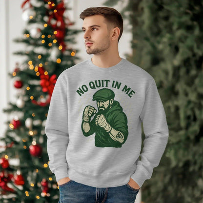 Irish Sweatshirt - No Quit in Me, Unisex Matchday Wear - Celtic Wolfwear