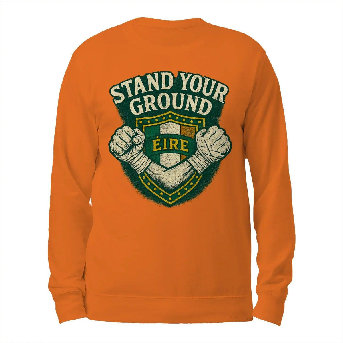 Irish Sweatshirt - Stand Your Ground, Unisex Streetwear - Celtic Wolfwear