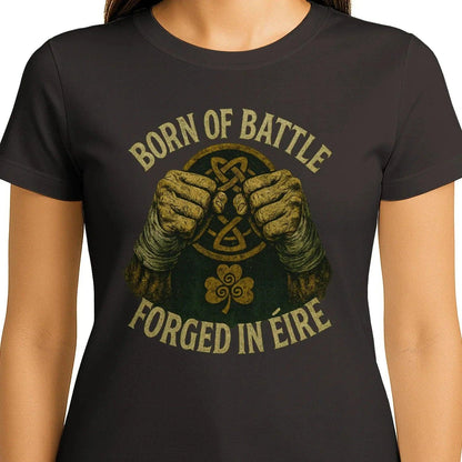 Irish T-Shirt - Born of Battle Forged Unisex Streetwear - Celtic Wolfwear