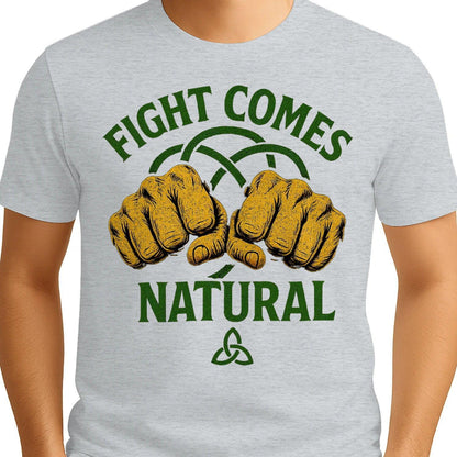 Irish T-Shirt - Fight Comes Natural Heritage Edition 01 - Celtic Wolfwear