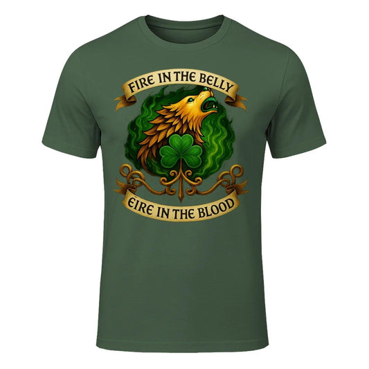 Irish T-Shirt - Fire in the Belly Éire Unisex Streetwear - Celtic Wolfwear