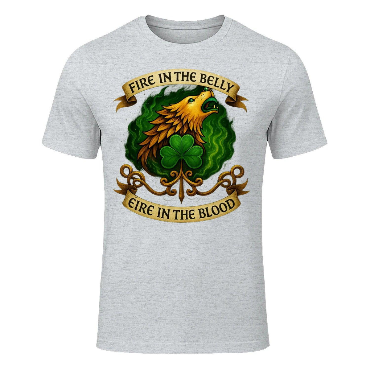 Irish T-Shirt - Fire in the Belly Éire Unisex Streetwear - Celtic Wolfwear