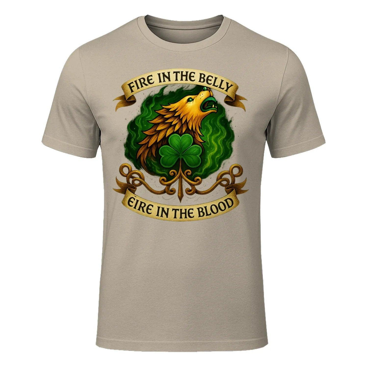 Irish T-Shirt - Fire in the Belly Éire Unisex Streetwear - Celtic Wolfwear