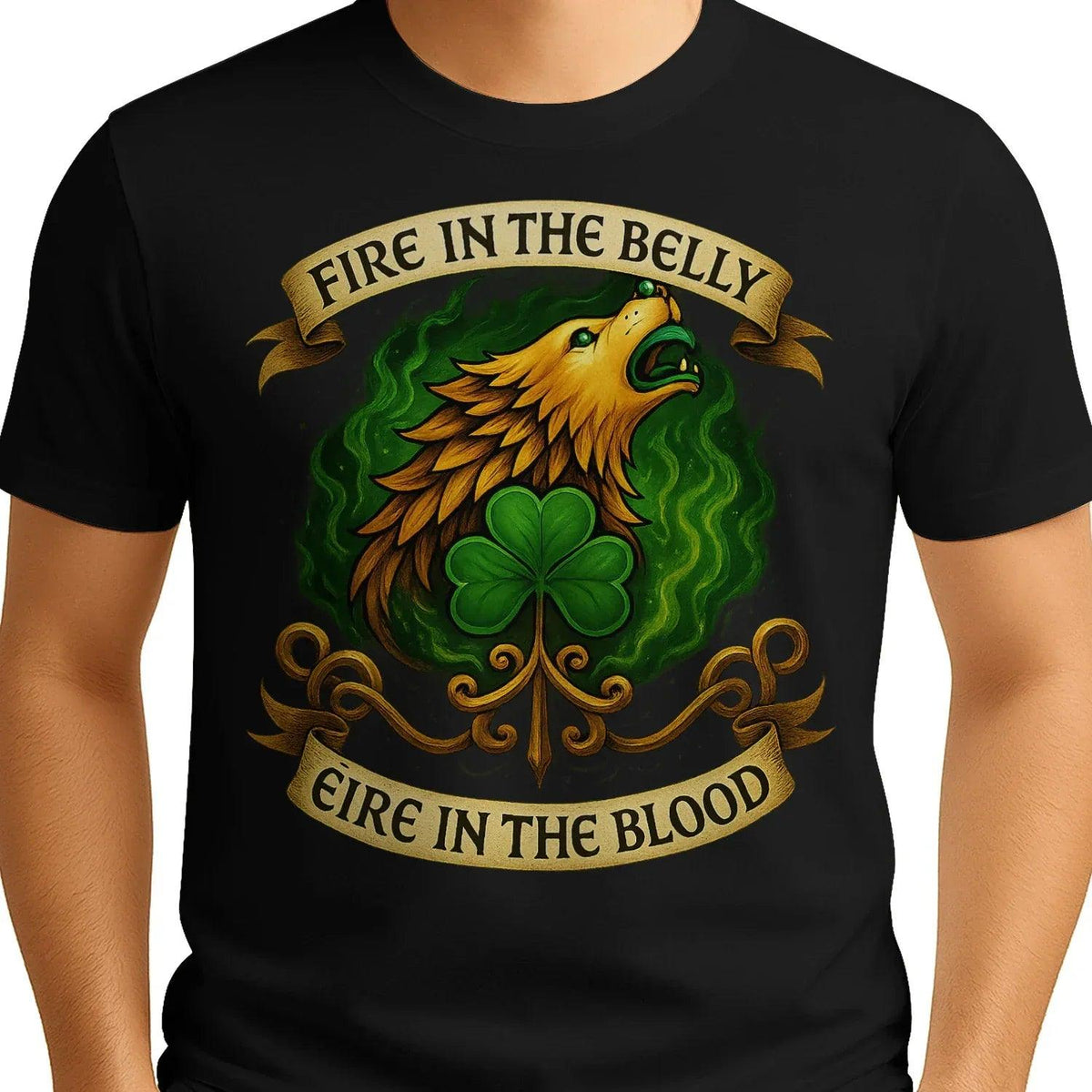 Irish T-Shirt - Fire in the Belly Éire Unisex Streetwear - Celtic Wolfwear