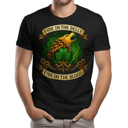 Irish T-Shirt - Fire in the Belly Éire Unisex Streetwear - Celtic Wolfwear