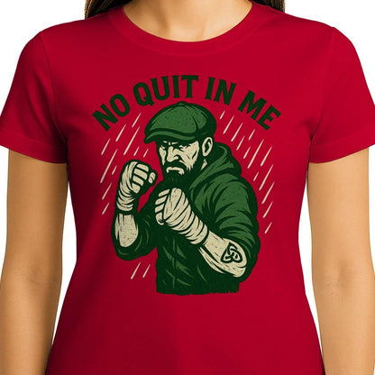 Irish T-Shirt - No Quit in Me Premium Unisex Streetwear - Celtic Wolfwear