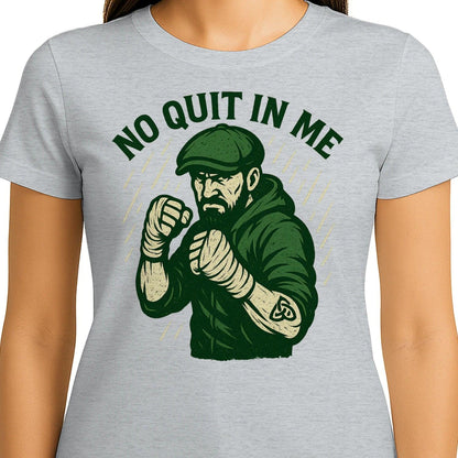 Irish T-Shirt - No Quit in Me Premium Unisex Streetwear - Celtic Wolfwear