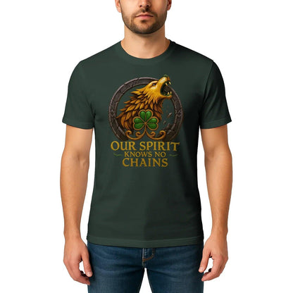 Irish T-Shirt - Our Spirit Knows No Chains Tee Wear Unisex - Celtic Wolfwear