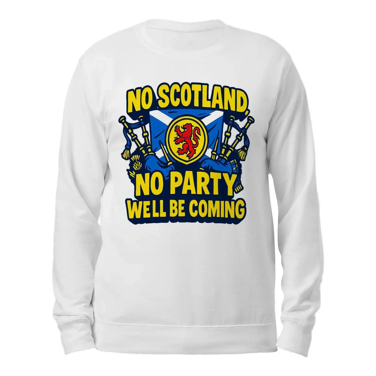Scottish Sweatshirt - No Party We Ll Be Coming, Unisex - Celtic Wolfwear