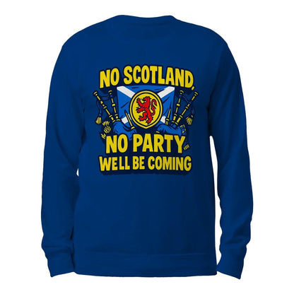 Scottish Sweatshirt - No Party We Ll Be Coming, Unisex - Celtic Wolfwear