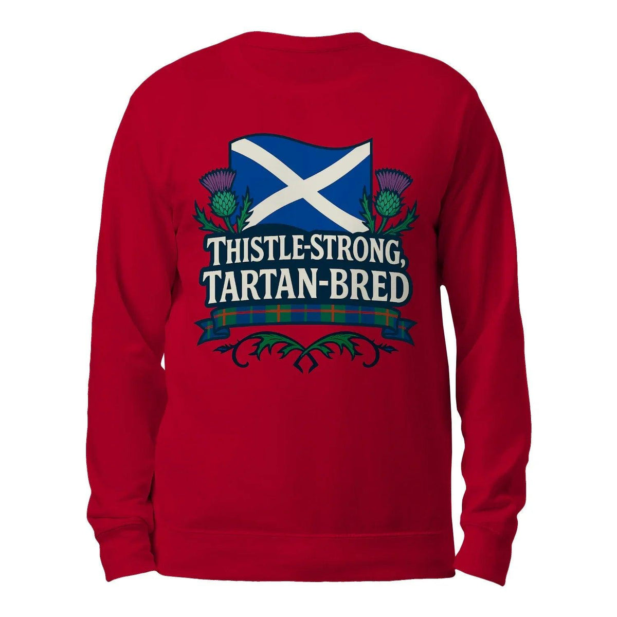 Scottish Sweatshirt - Thistle Strong Tartan Fan, Unisex - Celtic Wolfwear