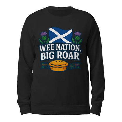 Scottish Sweatshirt - Wee Nation Big Roar Unisex Streetwear - Celtic Wolfwear
