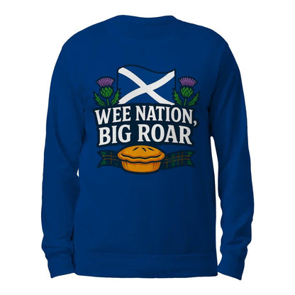 Scottish Sweatshirt - Wee Nation Big Roar Unisex Streetwear - Celtic Wolfwear