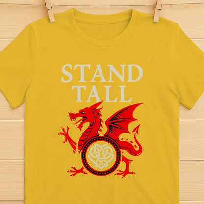 Welsh Dragon T-Shirt - Stand Tall Heritage Edition 01 - Celtic Wolfwear