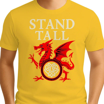 Welsh Dragon T-Shirt - Stand Tall Heritage Edition 02 - Celtic Wolfwear