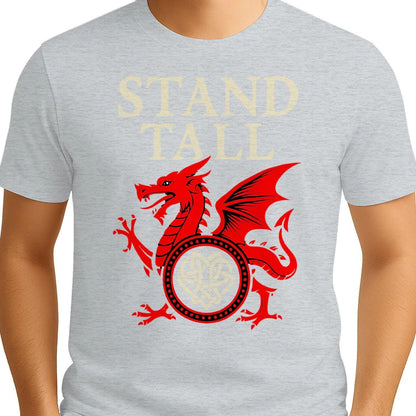 Welsh Dragon T-Shirt - Stand Tall Heritage Edition 02 - Celtic Wolfwear