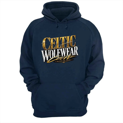 Celtic Wolf Wear Unleash The Legend Sweatshirt