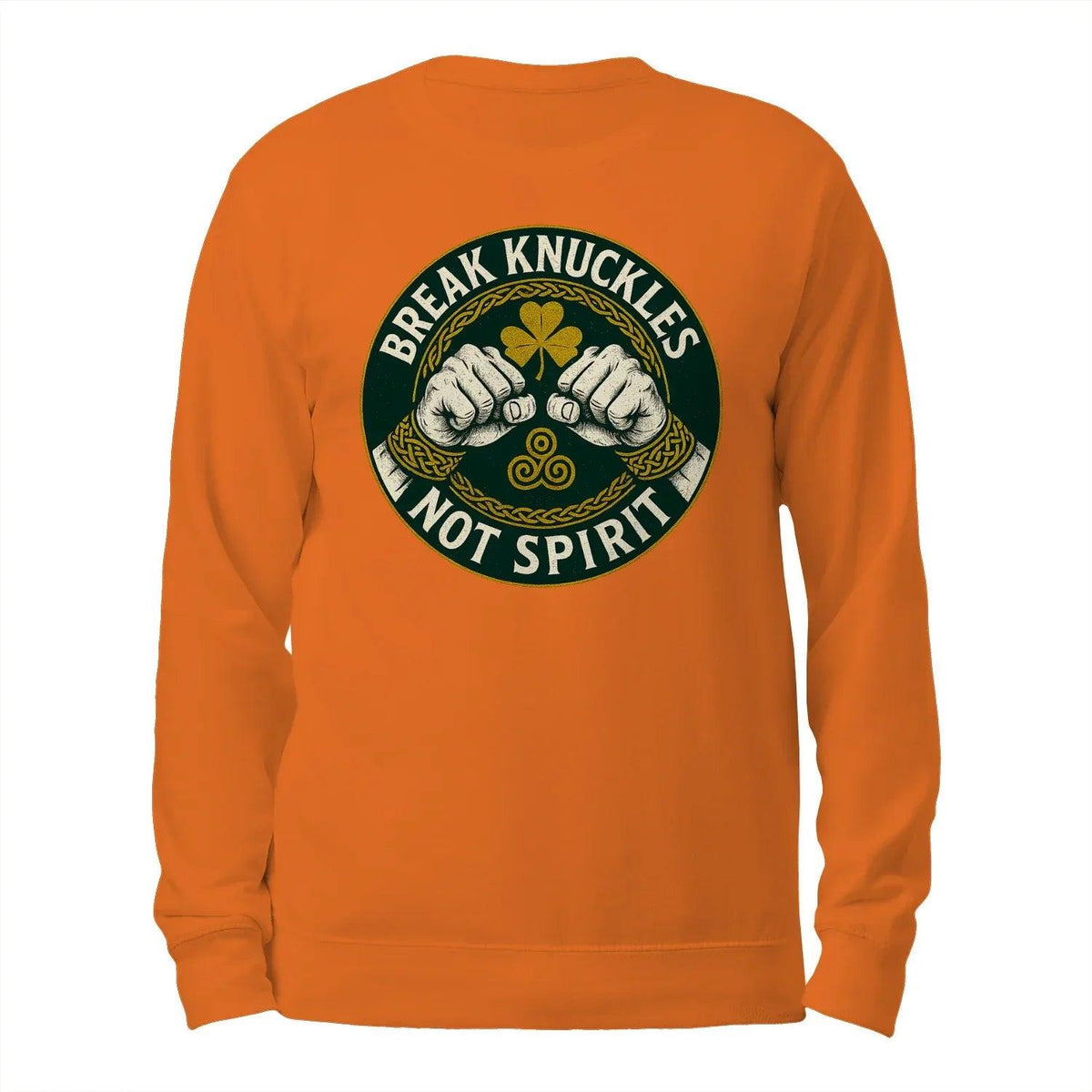 Orange crewneck sweatshirt back view with circular 'Break Knuckles Not Spirit' emblem