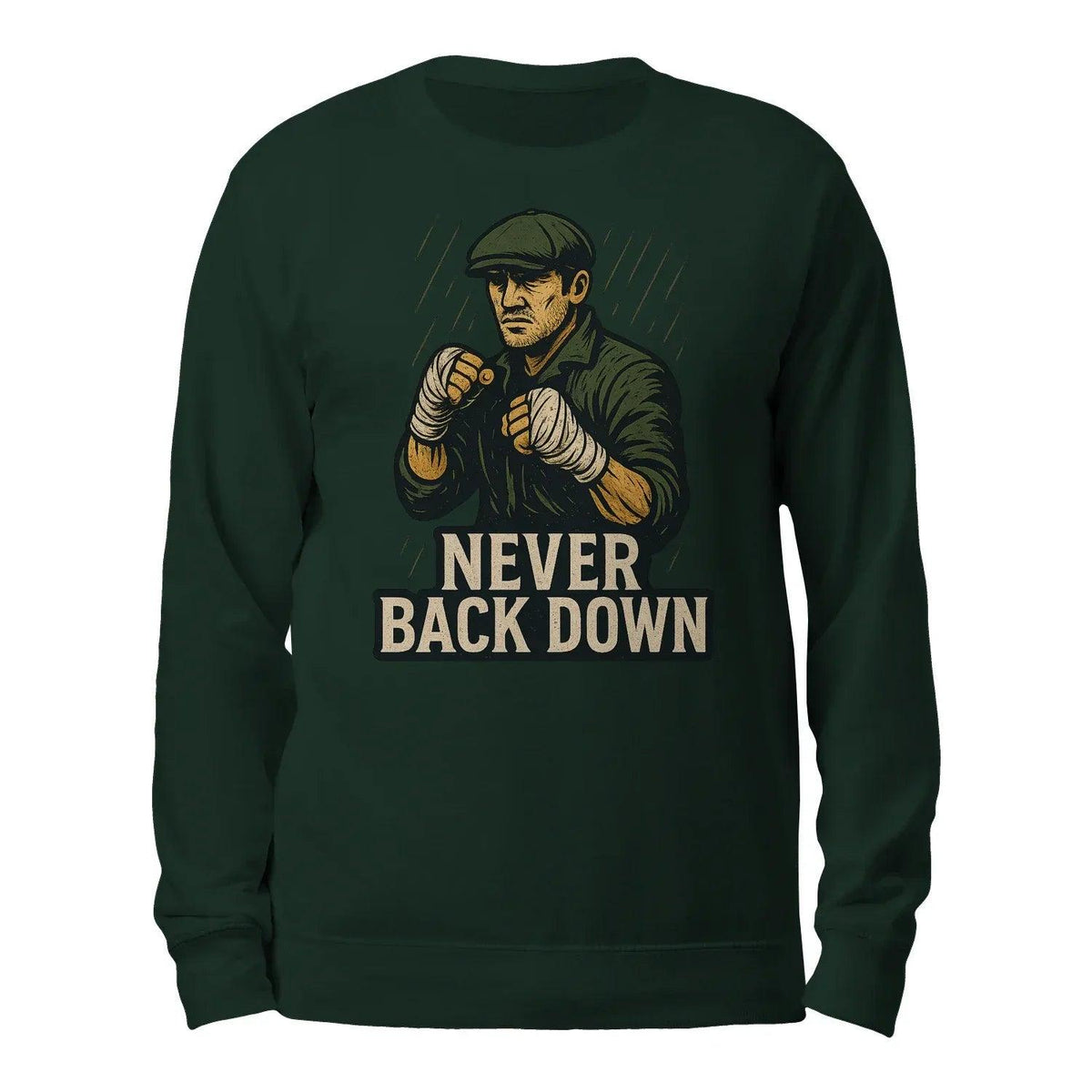 Forest green crewneck sweatshirt with “NEVER BACK DOWN” warrior graphic