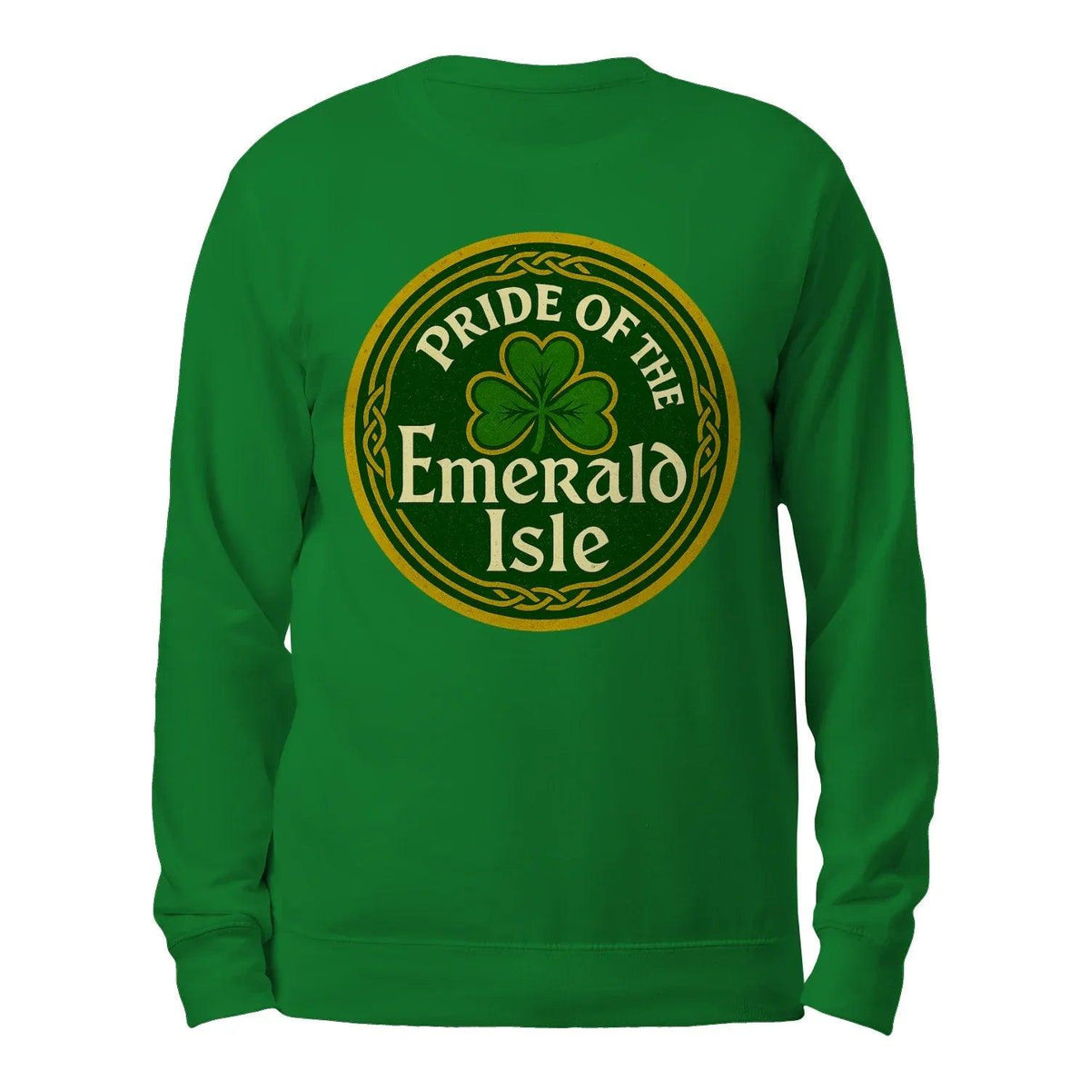 Green crewneck sweatshirt with Pride of the Emerald Isle logo on back, long sleeves