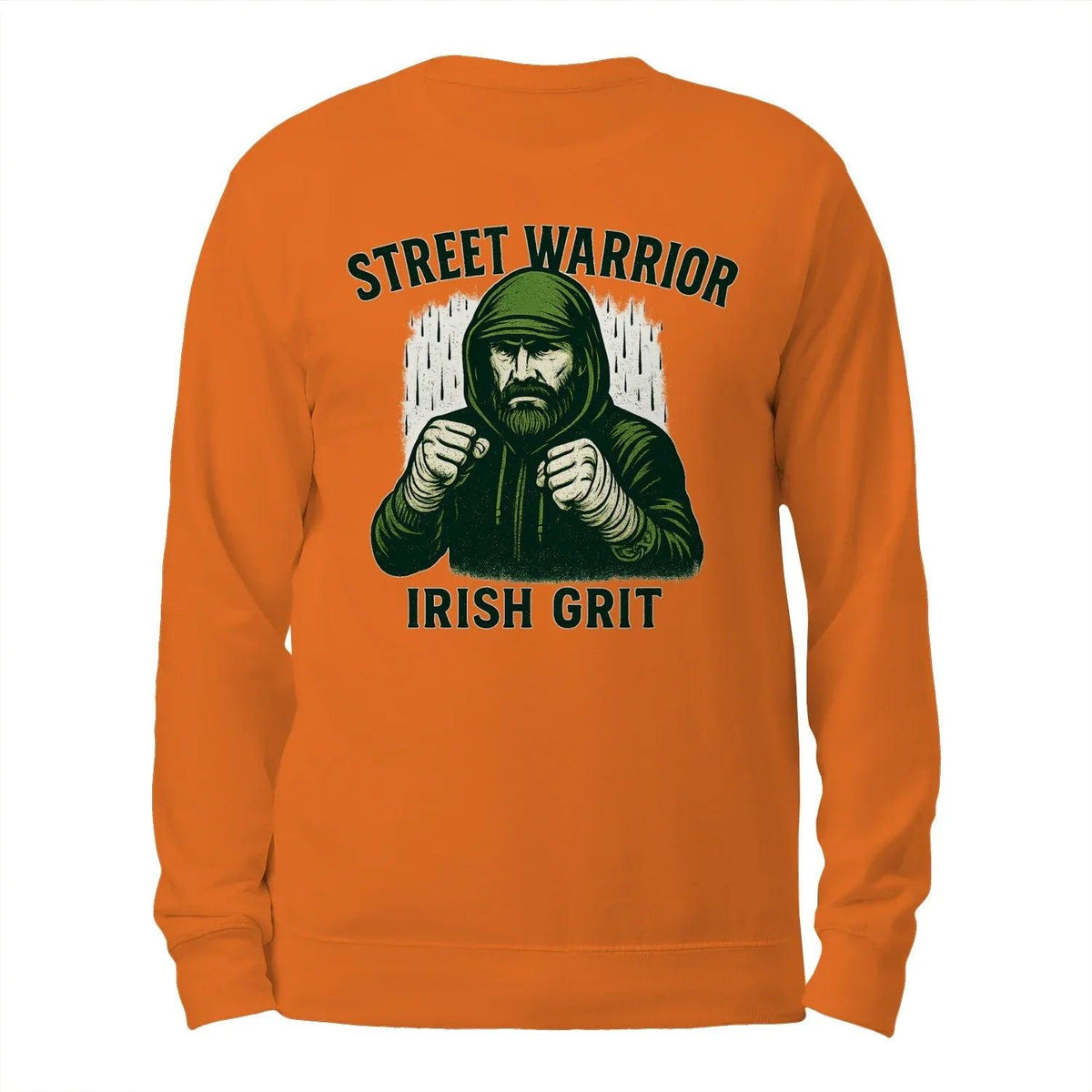 Orange crewneck sweatshirt, front graphic featuring “STREET WARRIOR” and “IRISH GRIT”.