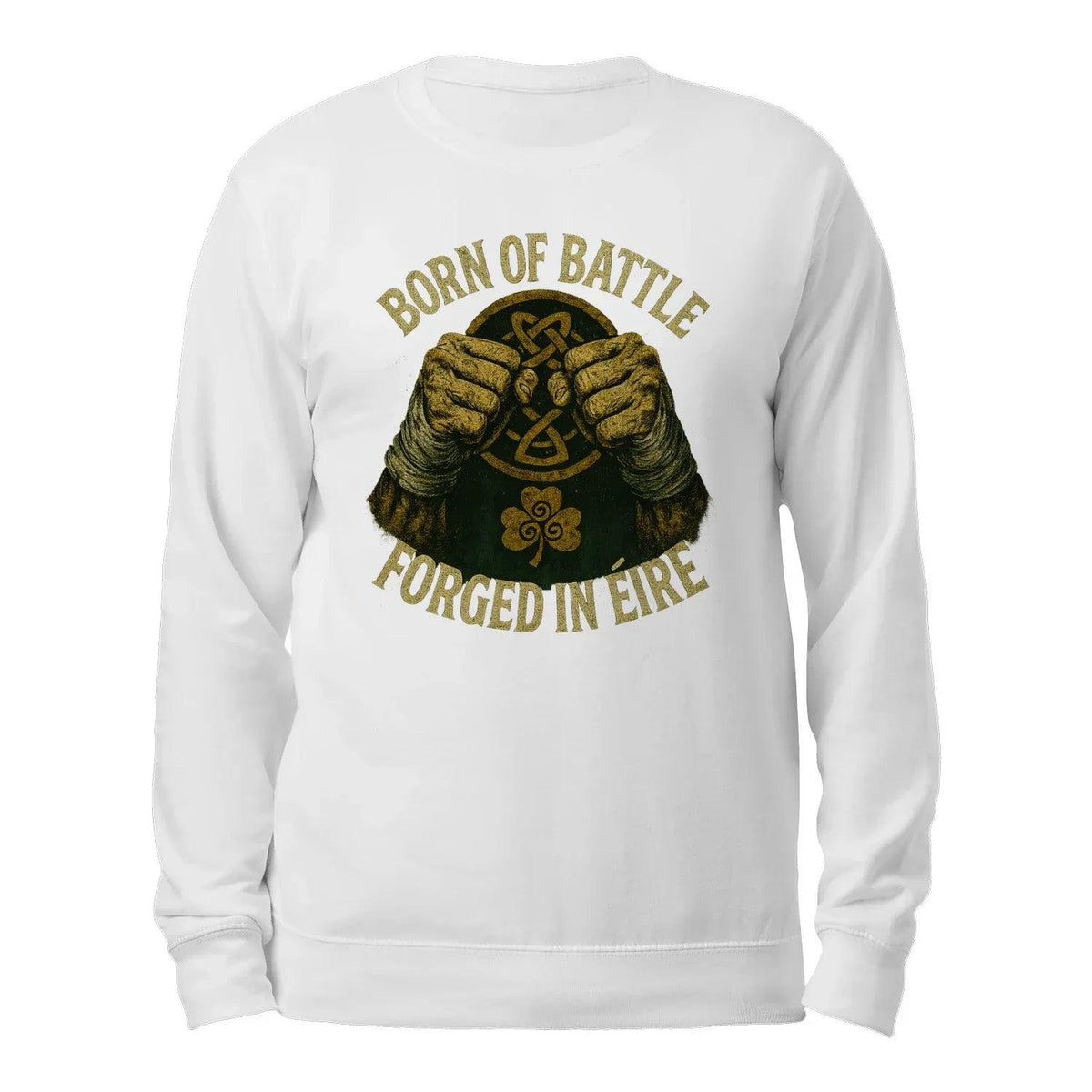White crewneck sweatshirt, back view, with 'Born of Battle' and 'Forged in Eire' graphic