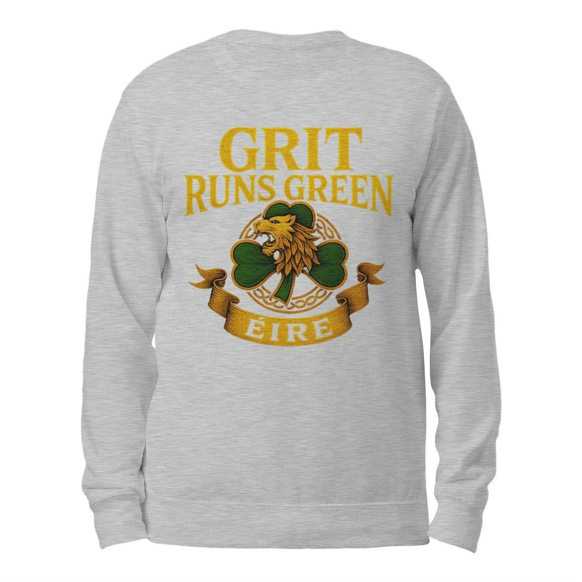Heather grey crewneck sweatshirt with “GRIT RUNS GREEN EIRE” graphic on the back
