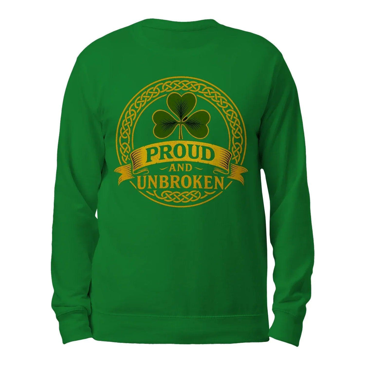 Green sweatshirt with clover emblem and “PROUD AND UNBROKEN” graphic