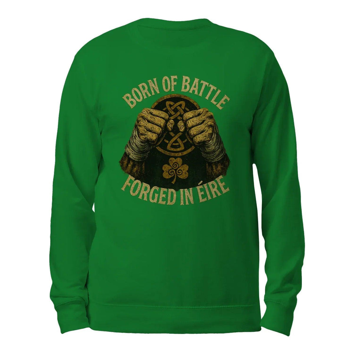 Forest green crewneck sweatshirt, back view, with 'Born of Battle' and 'Forged in Eire' graphic